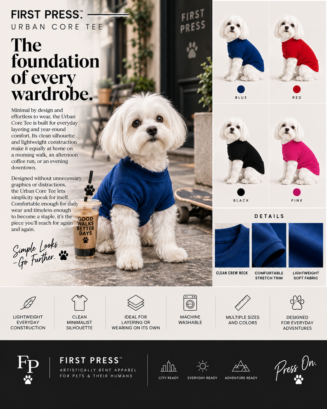 FIRST PRESS - PETS - TEES - Urban Core Tee